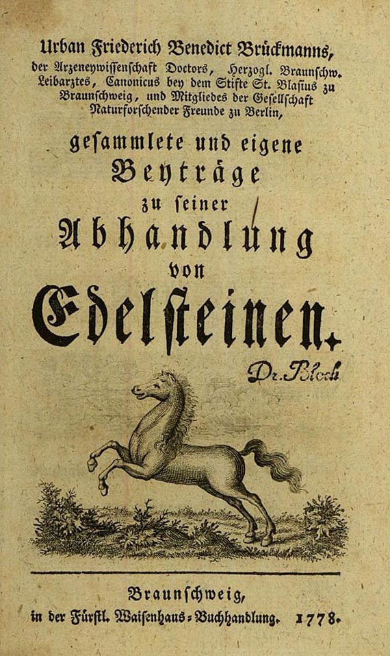 Urban Friedrich Benedict Brückmann - Abhandlung von Edelsteinen. 1773-1778. 2 vols.