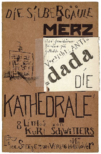 Kurt Schwitters - Schwitters, Die Kathedrale