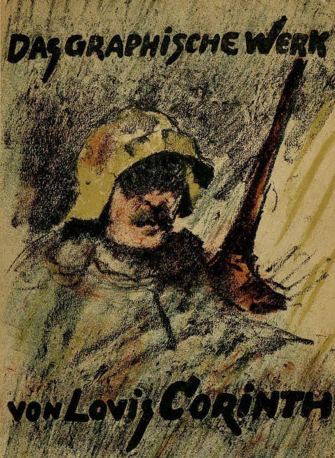 Lovis Corinth - Graphische Werk. 1922