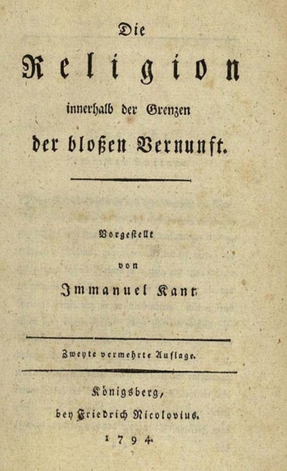 Immanuel Kant - Die Religion. 1794.
