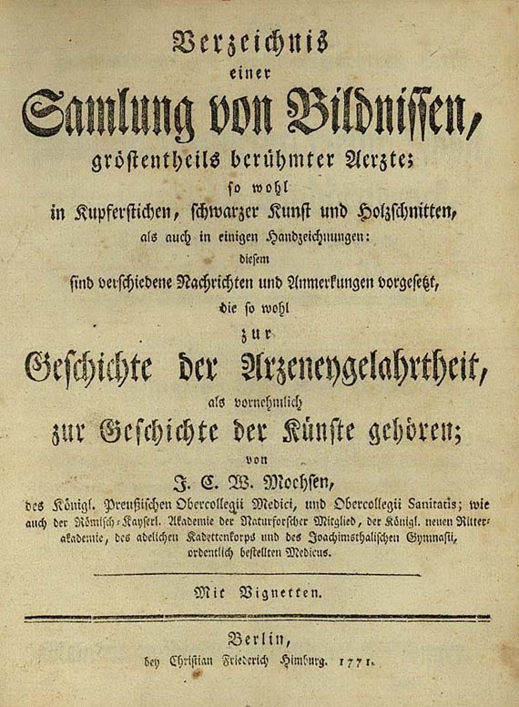 Johann Carl Wilhelm Moehsen - Sammlung von Bildnissen berühmter Aerzte. 1771