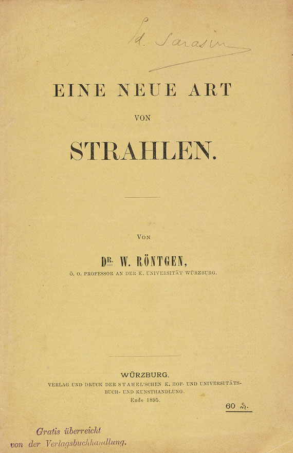 Wilhelm Conrad Röntgen - Eine neue Art von Strahlen. 1895.
