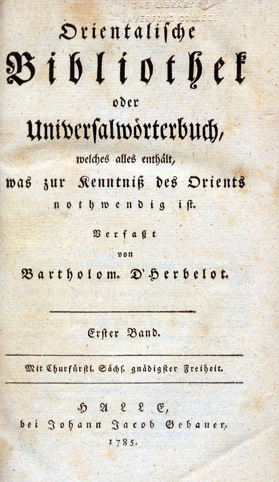 Barthélemy de Herbelot de Molainville - Orientalische Bibliothek. 4 Bde. 1785- 1790.