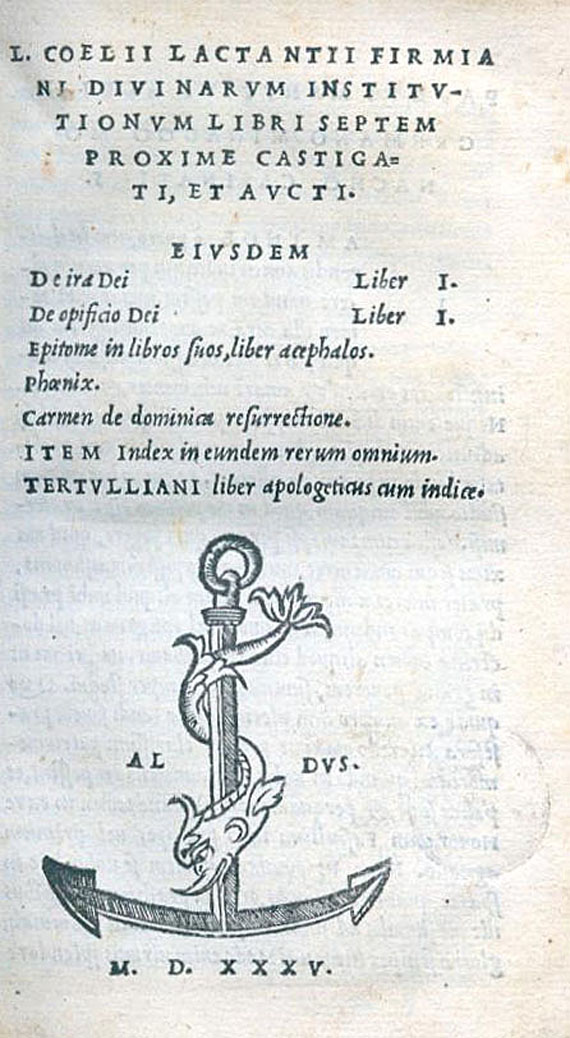  Aldus-Drucke - L. C. F. Lactantius, Divinarum institutionum. 1515-1535. 3 Bde.