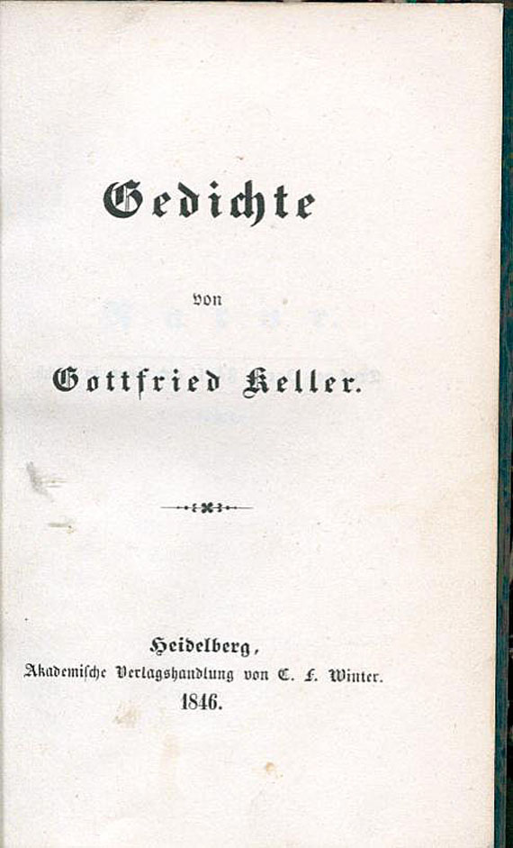 Gottfried Keller - Gedichte, mit 1 Beigabe, 1846.