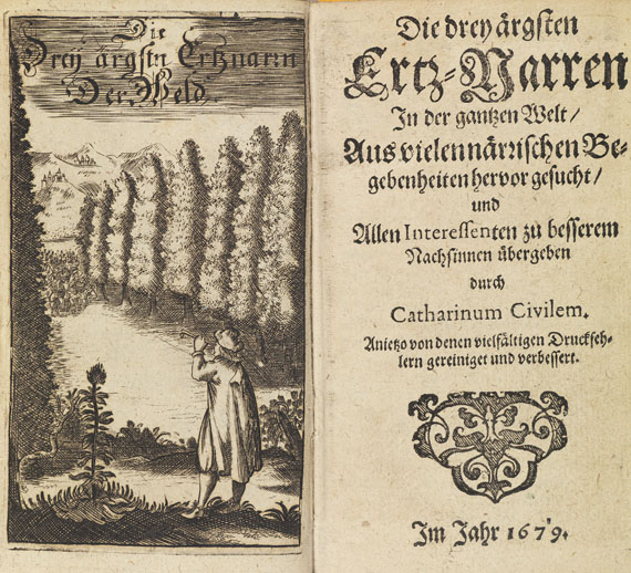 Christian Weise - Die drey ärgsten Ertz-Narren. 1682