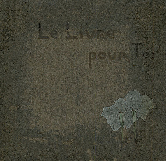 Marguerite Burnat-Provins - Le Livre Pour Toi. 1907