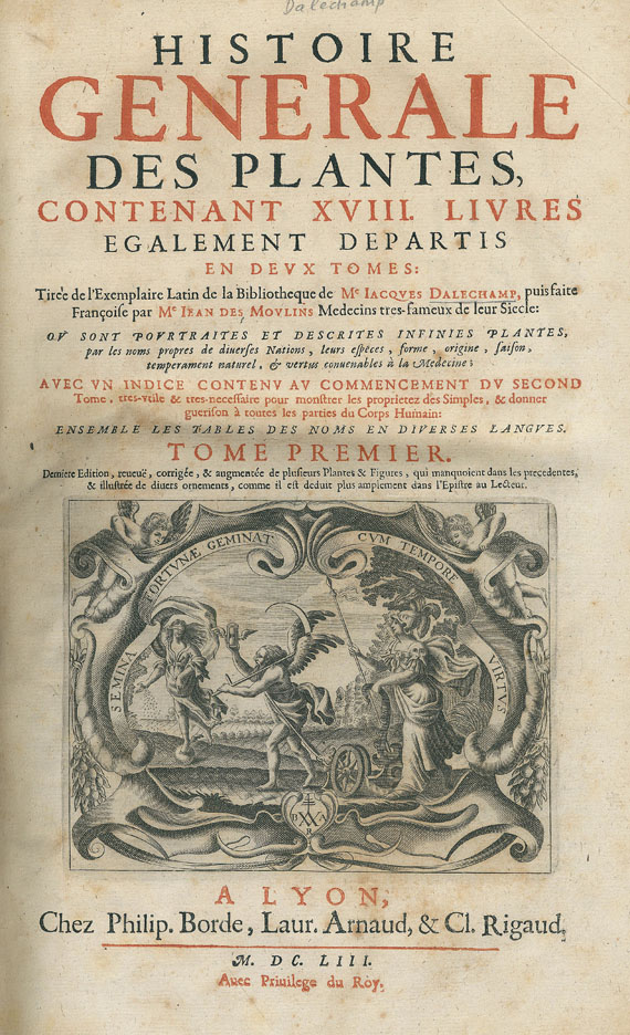 Jacques Dalechamps - Histoire générale des plantes. 1653. 2 Bde.