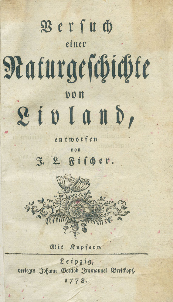 Jacob Benjamin Fischer - Versuch einer Naturgeschichte von Livland. 1778