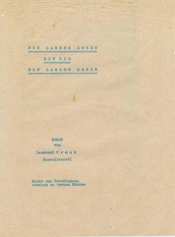 Leonhard Frank - 1 Manuskript, 1 Typoskript u. Buchausgabe. Um 1940-48. - Altre immagini