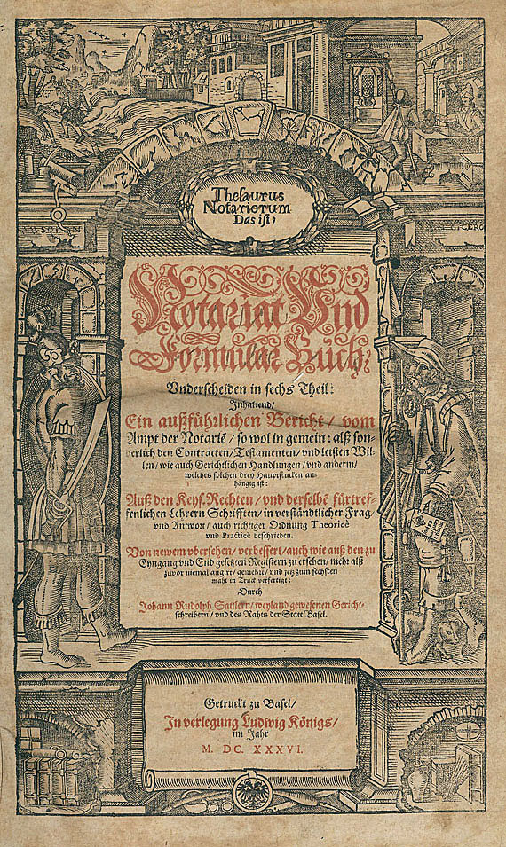 Johann Rudolph Sattler - Thesaurus Notarium. 1636