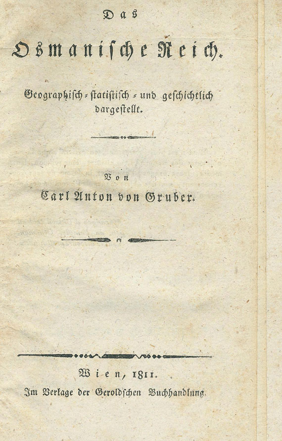 Carl Anton von Gruber - Das osmanische Reich