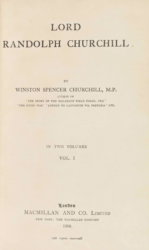 Winston L. S. Churchill - Lord Randolph Churchill. 2 Bände