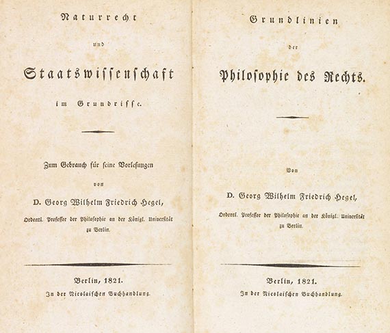 Georg Wilhelm Friedrich Hegel - Grundlinien der Philosophie des Rechts